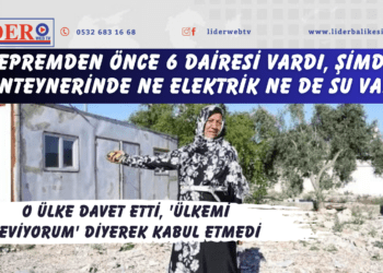 Depremden önce 6 dairesi vardı, şimdi konteynerinde ne elektrik ne de su var! O ülke davet etti, ‘ülkemi seviyorum’ diyerek kabul etmedi