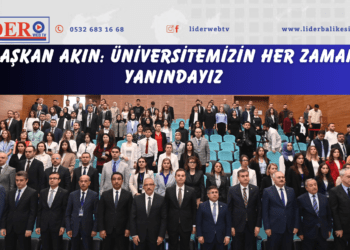 Başkan Akın: Üniversitemizin her zaman yanındayız