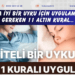 Daha iyi bir uyku için uygulamanız gereken 11 altın kural…
