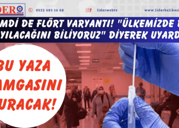 Şimdi de flört varyantı! “Ülkemizde de yayılacağını biliyoruz” diyerek uyardı: Bu yaza damgasını vuracak!
