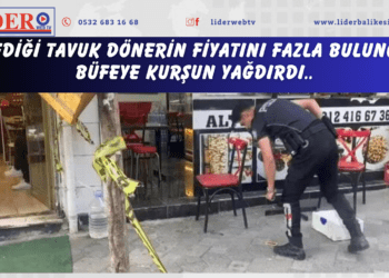 Yediği tavuk dönerin fiyatını fazla bulunca büfeye kurşun yağdırdı
