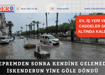 Depremden sonra kendine gelemedi! İskenderun yine göle döndü