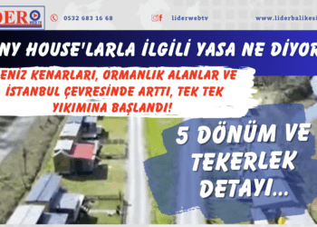 Tiny House’larla ilgili yasa ne diyor? 5 dönüm ve tekerlek detayı…