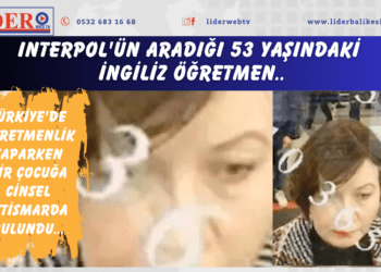 Interpol’ün aradığı 53 yaşındaki İngiliz öğretmen, Türkiye’de öğretmenlik yaparken bir çocuğa cinsel istismarda bulunduğu gerekçesiyle İngiltere’de tutuklandı