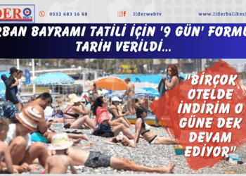 Kurban Bayramı tatili için ‘9 gün’ formülü! Tarih verildi: “Birçok otelde indirim o güne dek devam ediyor”