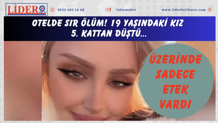 Otelde sır ölüm! 19 yaşındaki kız 5. kattan düştü: Üzerinde sadece etek vardı
