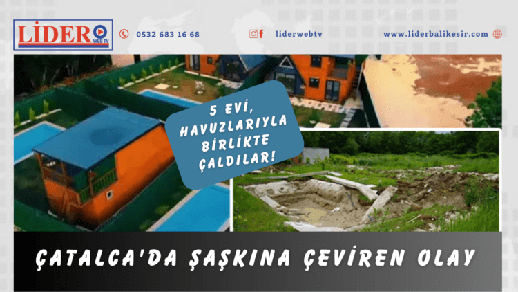 Çatalca’da şaşkına çeviren olay