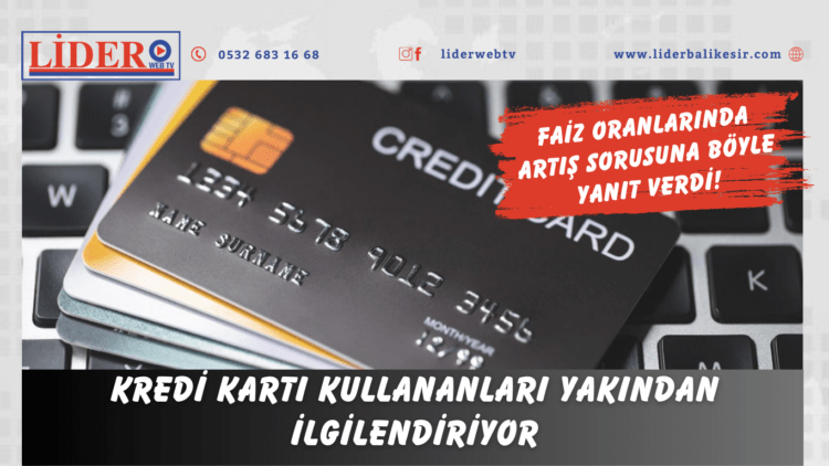 Faiz oranlarında artış sorusuna böyle yanıt verdi!