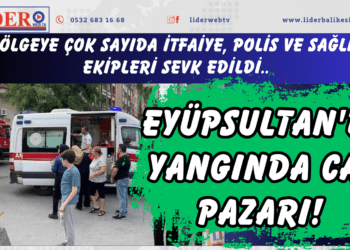 Eyüpsultan’da yangında can pazarı! Bölgeye çok sayıda itfaiye, polis ve sağlık ekipleri sevk edildi..