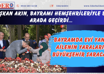 Başkan Akın, bayramı hemşehrileriyle bir arada geçirdi… Bayramda evi yanan ailenin yaralarını Büyükşehir saracak…