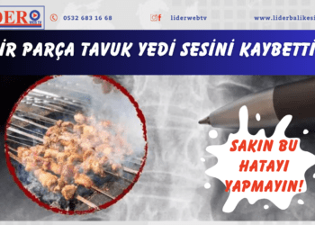 Bir parça tavuk yedi sesini kaybetti.. Sakın bu hatayı yapmayın!