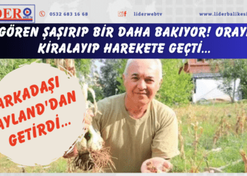 Gören şaşırıp bir daha bakıyor! Arkadaşı Tayland’dan getirdi… Orayı kiralayıp harekete geçti