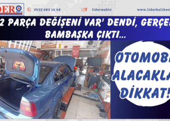 Otomobil alacaklar dikkat! ‘2 parça değişeni var’ dendi, gerçek bambaşka çıktı