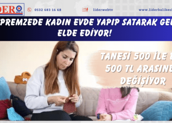 Depremzede kadın evde yapıp satarak gelir elde ediyor! Tanesi 500 ile bin 500 TL arasında değişiyor