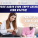 Depremzede kadın evde yapıp satarak gelir elde ediyor! Tanesi 500 ile bin 500 TL arasında değişiyor