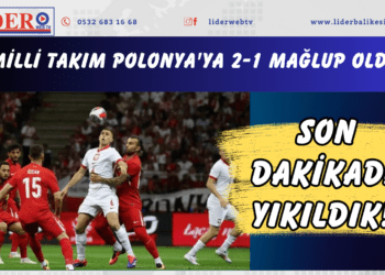 Son dakikada yıkıldık! A Milli Takım Polonya’ya 2-1 mağlup oldu