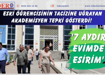 Eski öğrencisinin tacizine uğrayan akademisyen tepki gösterdi! ‘7 aydır evimde esirim’