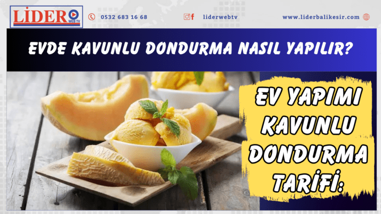 Ev yapımı kavunlu dondurma tarifi: Evde kavunlu dondurma nasıl yapılır?