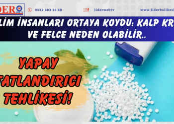 Yapay tatlandırıcı tehlikesi! Bilim insanları ortaya koydu: Kalp krizi ve felce neden olabilir..