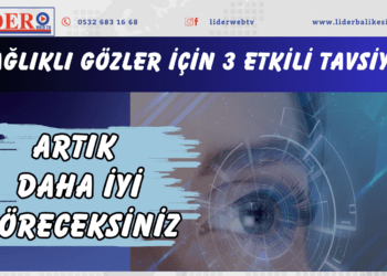 Sağlıklı gözler için 3 etkili tavsiye! Artık daha iyi göreceksiniz
