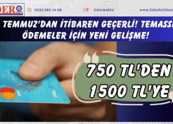 1 Temmuz’dan itibaren geçerli! Temassız ödemeler için yeni gelişme! 750 TL’den 1500 TL’ye