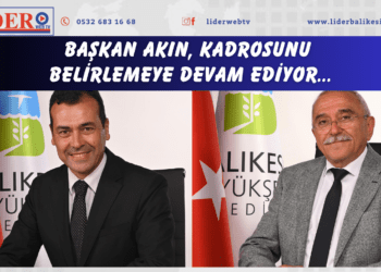 Başkan Akın, kadrosunu belirlemeye devam ediyor…