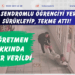 Down sendromlu öğrenciyi yerlerde sürükleyip, tekme attı! O öğretmen hakkında karar verildi