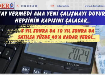 Detay vermedi ama yeni çalışmayı duyurdu! Hepsinin kapısını çalacak… 5 yıl sonra da 10 yıl sonra da satılsa yüzde 40’a kadar vergi…