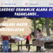 26 bölgedeki ormanlık alana girişler yasaklandı