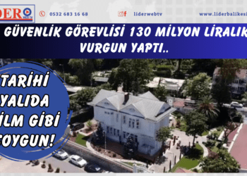 Tarihi yalıda film gibi soygun! Güvenlik görevlisi 130 milyon liralık vurgun yaptı