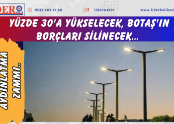Belediyelere aydınlatma zammı: Yüzde 30’a yükselecek, BOTAŞ’ın borçları silinecek