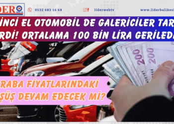 İkinci el otomobil de galericiler tarih verdi! Ortalama 100 bin lira geriledi… Araba fiyatlarındaki düşüş devam edecek mi?
