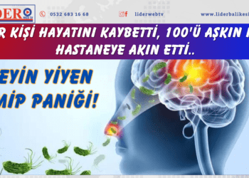 Beyin yiyen amip paniği! Bir kişi hayatını kaybetti, 100’ü aşkın kişi hastaneye akın etti..