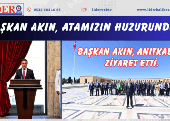 Başkan Akın, Atamızın huzurunda. Başkan Akın, Anıtkabir’i ziyaret etti.