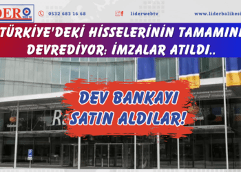 Dev bankayı satın aldılar! Türkiye’deki hisselerinin tamamını devrediyor: İmzalar atıldı
