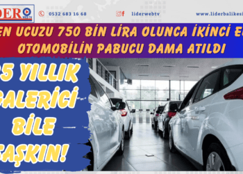 25 yıllık galerici bile şaşkın! En ucuzu 750 bin lira olunca ikinci el otomobilin pabucu dama atıldı