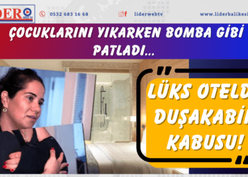 Lüks otelde duşakabin kabusu! Çocuklarını yıkarken bomba gibi patladı…