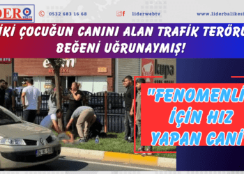 İki çocuğun canını alan trafik terörü beğeni uğrunaymış! “Fenomenlik için hız yapan cani”