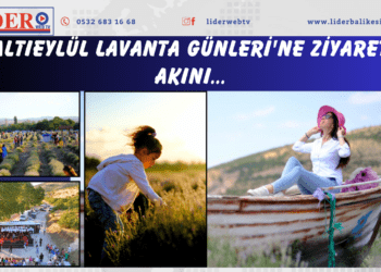 2.ALTIEYLÜL LAVANTA GÜNLERİ’NE ZİYARETÇİ AKINI