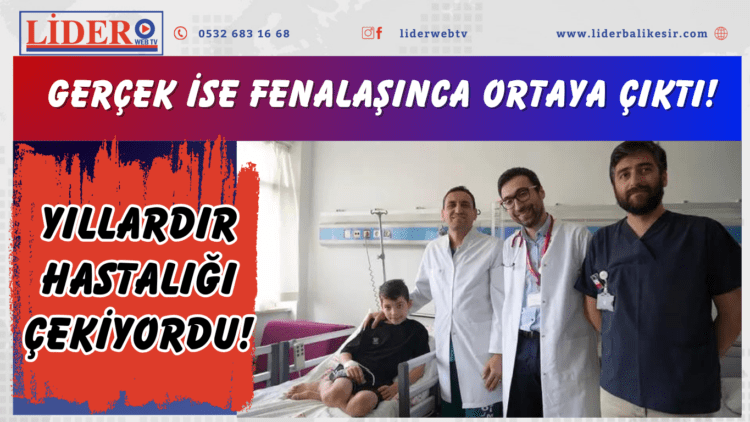 Yıllardır hastalığı çekiyordu! Gerçek ise fenalaşınca ortaya çıktı!