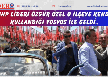 CHP lideri Özgür Özel o ilçeye kendi kullandığı vosvos ile geldi