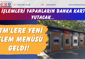 ATM’lere yeni işlem menüsü geldi! Bu işlemleri yapanların banka kartını yutacak…