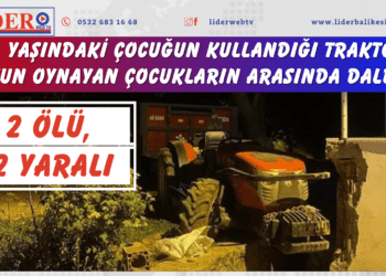 11 yaşındaki çocuğun kullandığı traktör, oyun oynayan çocukların arasında daldı: 2 ölü, 2 yaralı