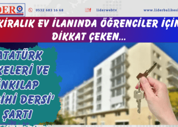 Kiralık ev ilanında öğrenciler için dikkat çeken ‘Atatürk İlkeleri ve İnkılap Tarihi dersi’ şartı