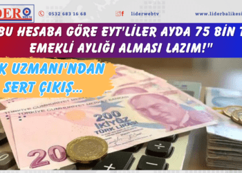 SGK Uzmanı’ndan sert çıkış: “Bu hesaba göre EYT’liler ayda 75 bin TL emekli aylığı alması lazım!”