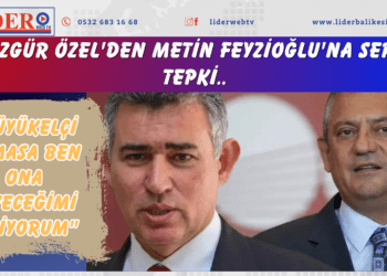 Özgür Özel’den Metin Feyzioğlu’na sert tepki: “Büyükelçi olmasa ben ona diyeceğimi biliyorum”