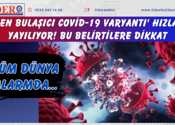 Tüm dünya alarmda: ‘En bulaşıcı Covid-19 varyantı’ hızla yayılıyor! Bu belirtilere dikkat