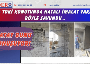 Hatay bunu konuşuyor! 424 TOKİ konutunda hatalı imalat vakası! Böyle savundu..