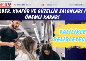 Berber, kuaför ve güzellik salonları için önemli karar! Valilikler belirleyecek…