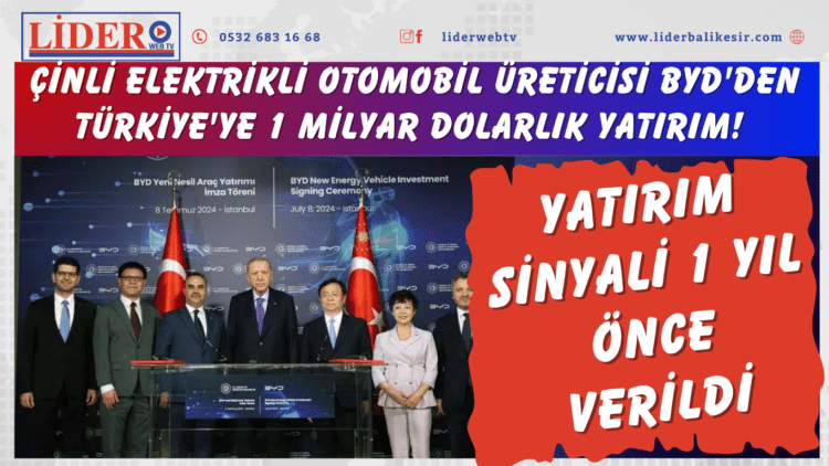 Çinli elektrikli otomobil üreticisi BYD’den Türkiye’ye 1 milyar dolarlık yatırım!